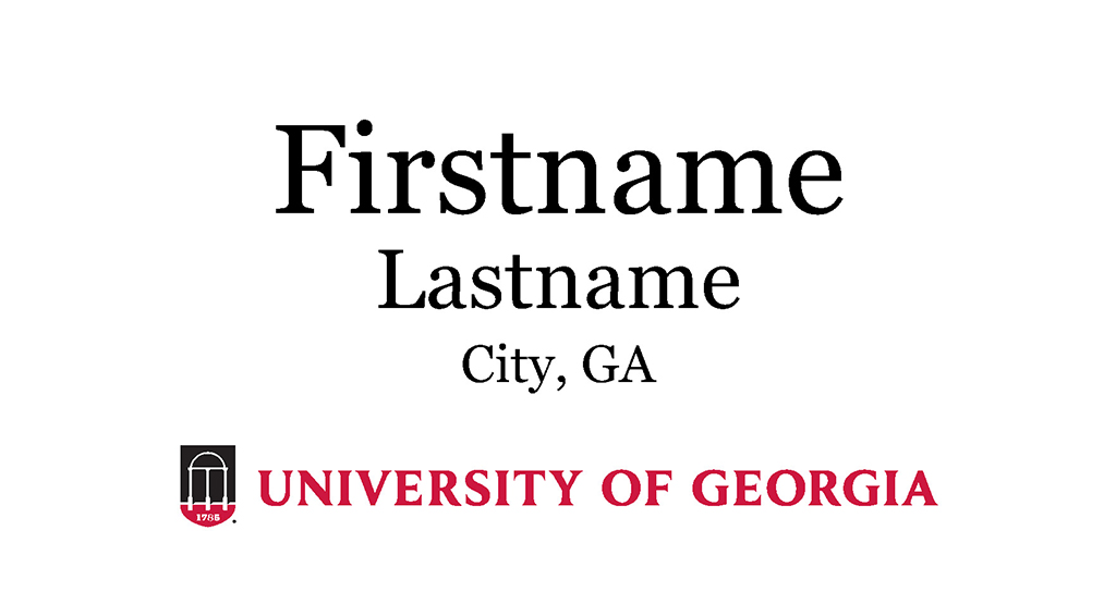 Name tag template with extreme horizontal UGA logo, attendee first and last name and city and state information. 