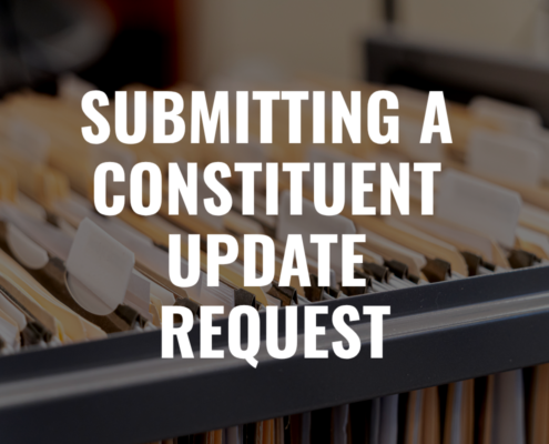 "Submitting a constituent update request" in white letters against a backdrop of file folders.