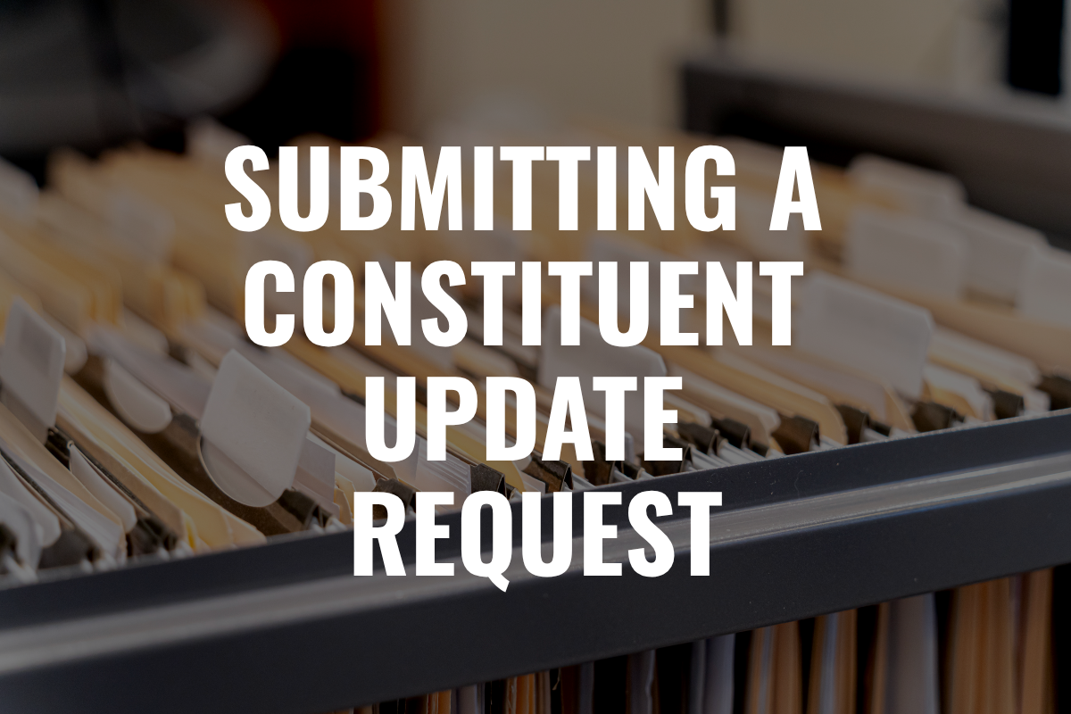 "Submitting a constituent update request" in white letters against a backdrop of file folders.